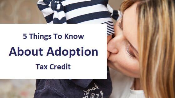 blog title - 5 things to know about adoption tax credit