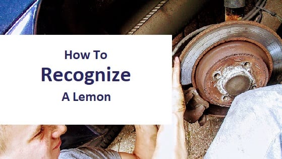 blog title - hot to recognize a lemon