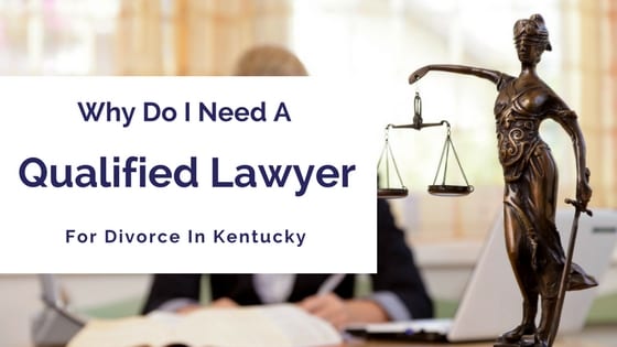blog title - why do i need a divorce lawyer in KY